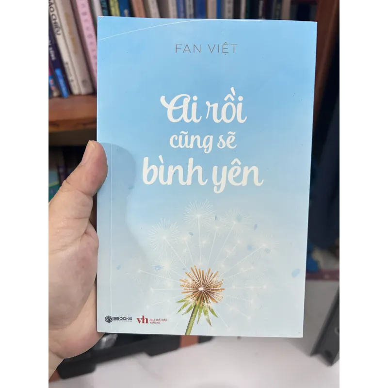 Ai rồi cũng sẽ bình yên 792008