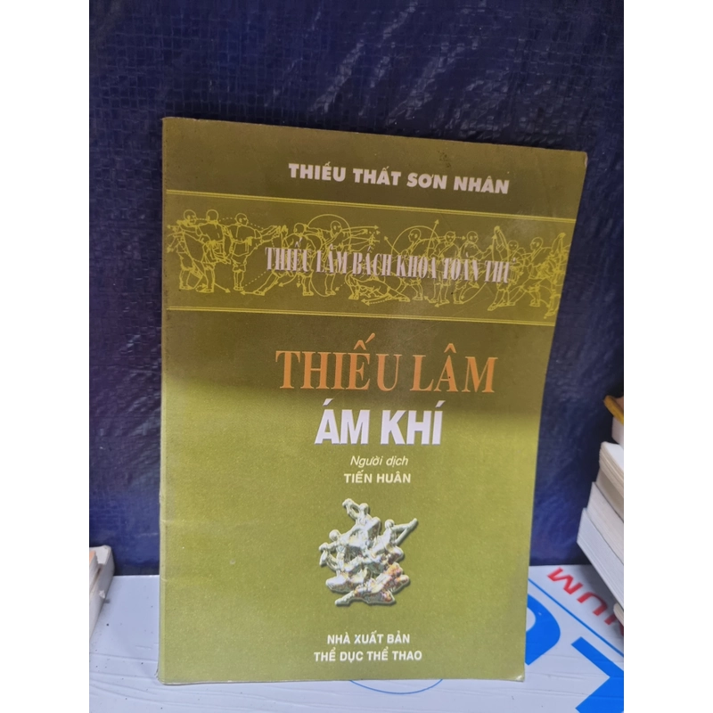 Thiếu lâm ám khí - Thiếu Lâm bách khoa toàn thư 301784