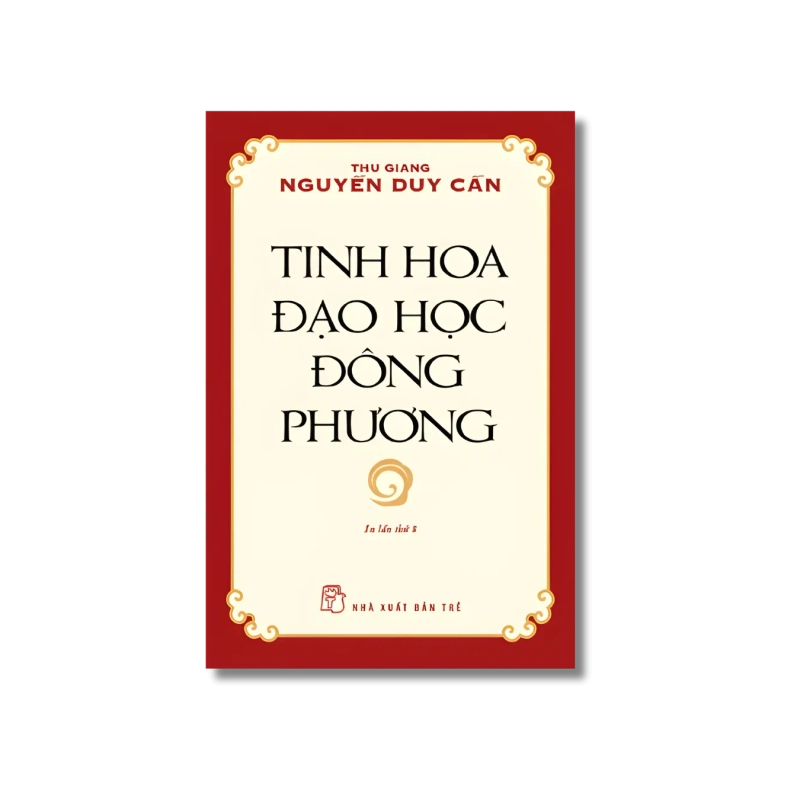 Tinh hoa Đạo học Đông phương - Nguyễn Duy Cần Vanvosach 724189