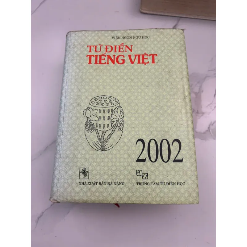 Từ Điển Tiếng Việt (2002) – Viện Ngôn Ngữ Học 601233