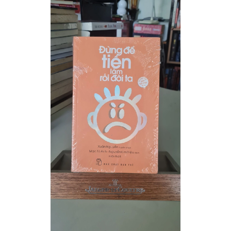 Đừng để tiền làm rối đôi ta- mới 100% - Xuân Nguyễn [2001] SÁCH VĂN HỌC 404542