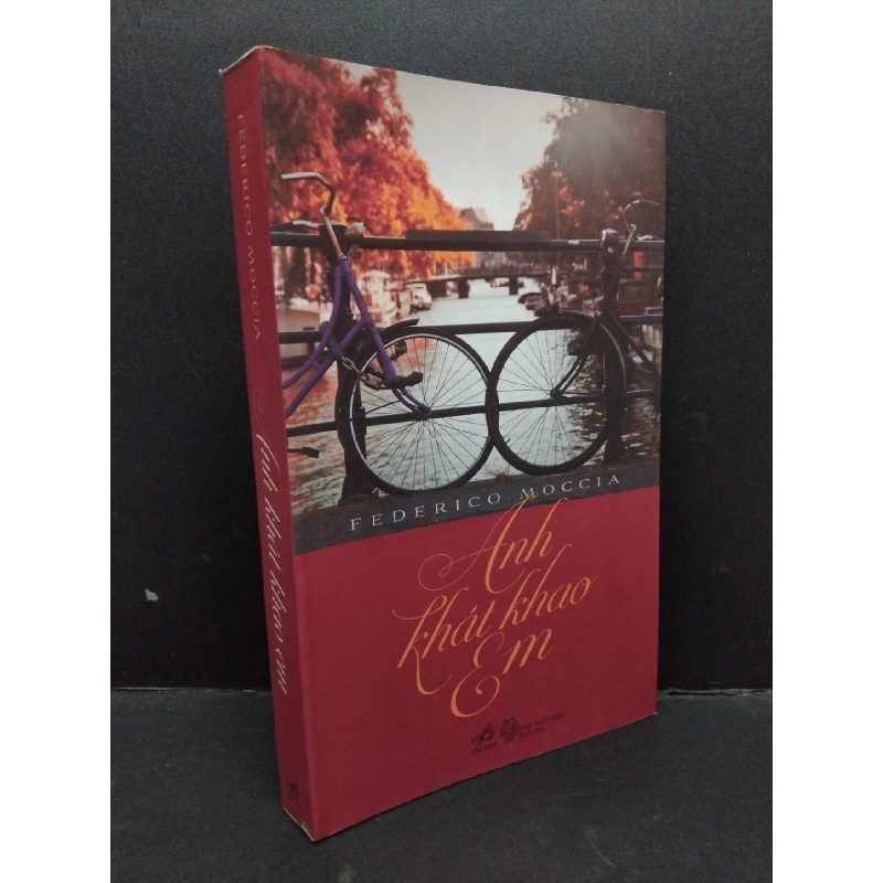 Anh khát khao em mới 80% ố 2014 HCM1410 Federico Moccia VĂN HỌC 917630