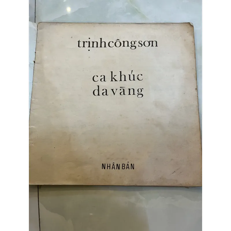 CA KHÚC DA VÀNG - TRỊNH CÔNG SƠN 779197