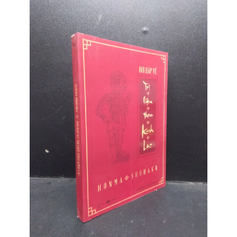 Hỏi đáp về trị liệu theo kinh lạc Honma Shohaku 2019 Mới 90% bẩn nhẹ HCM.ASB0309 356954