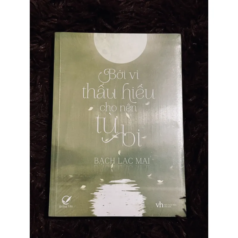 Bởi vì thấu hiểu cho nên từ bi (seal) 784362