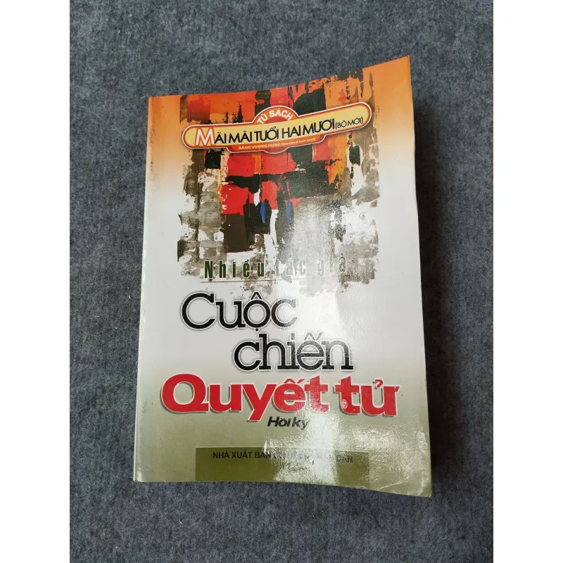 CUỘC CHIẾN QUYẾT TỬ 700918