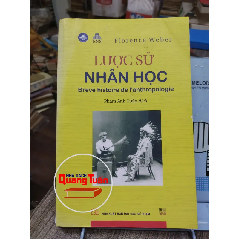 Sách: Lược sử nhân học - TG: Florence Weber (A3) 745226
