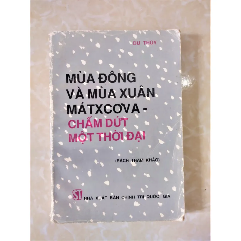 Sách: Mùa đông và mùa xuân Matxcơva - Tác giả: Du Thuý 714283