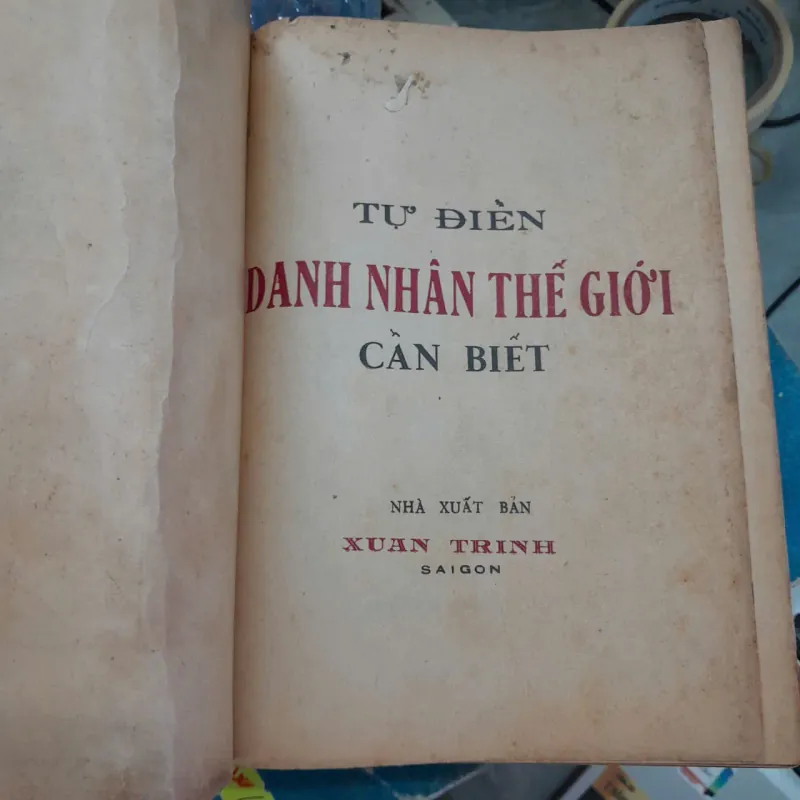 TỰ ĐIỂN DANH NHÂN THẾ GIỚI CẦN BIẾT - TRỊNH CHUYẾT 778646