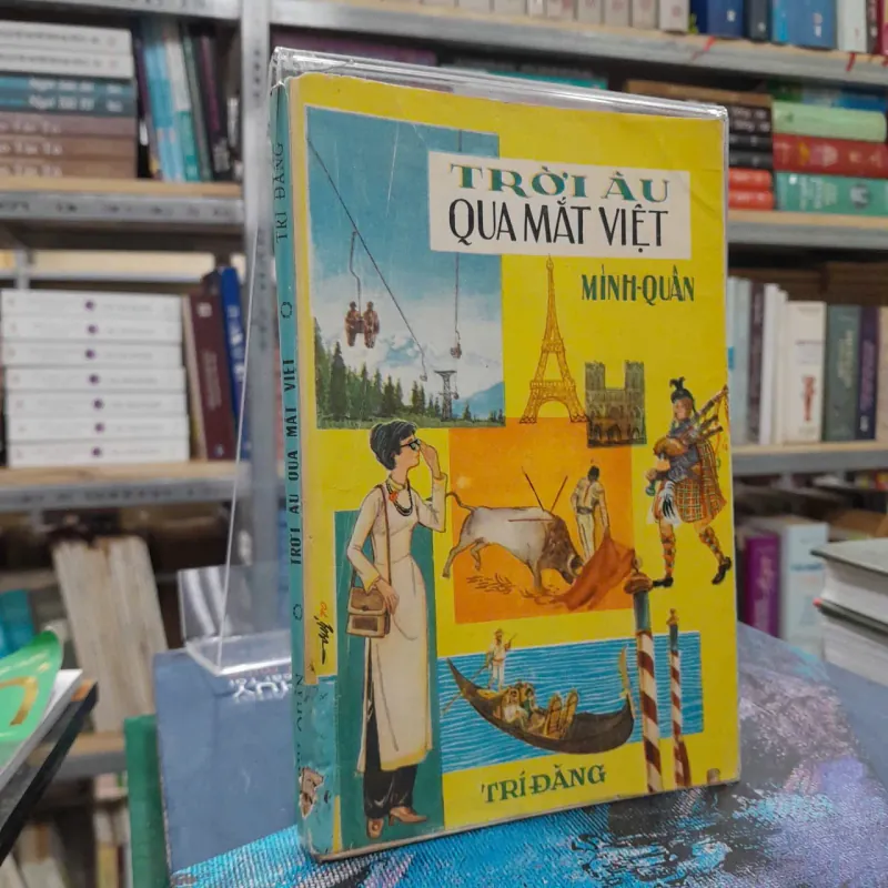 TRỜI ÂU QUA MẮT VIỆT - MINH QUÂN 703752