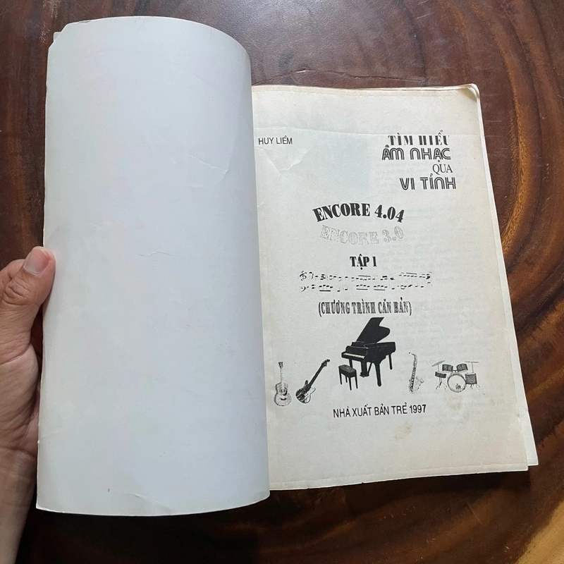 II Tựa sách: Tìm Hiểu Âm Nhạc Vi Tính ENCORE 4.04 _ ONCORE 3.0 - Huy Liêm - 1997 451520