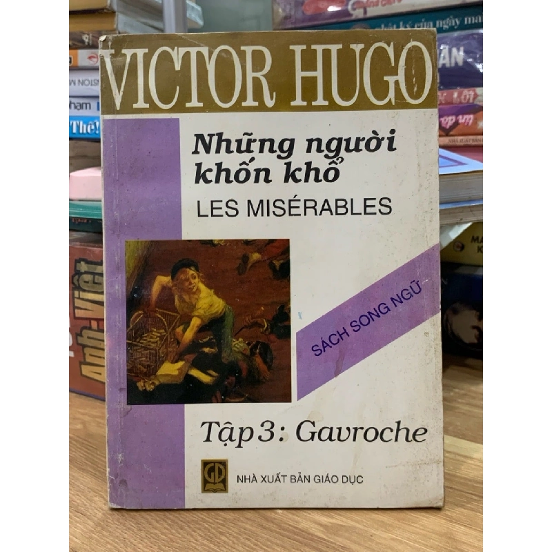 Những người khốn khổ Tập 3 -Gavroche 751083