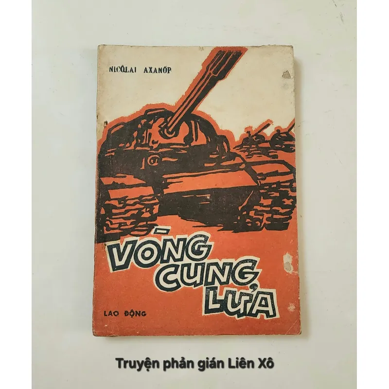 Truyện phản gián Liên Xô VÒNG CUNG LỬA 702949