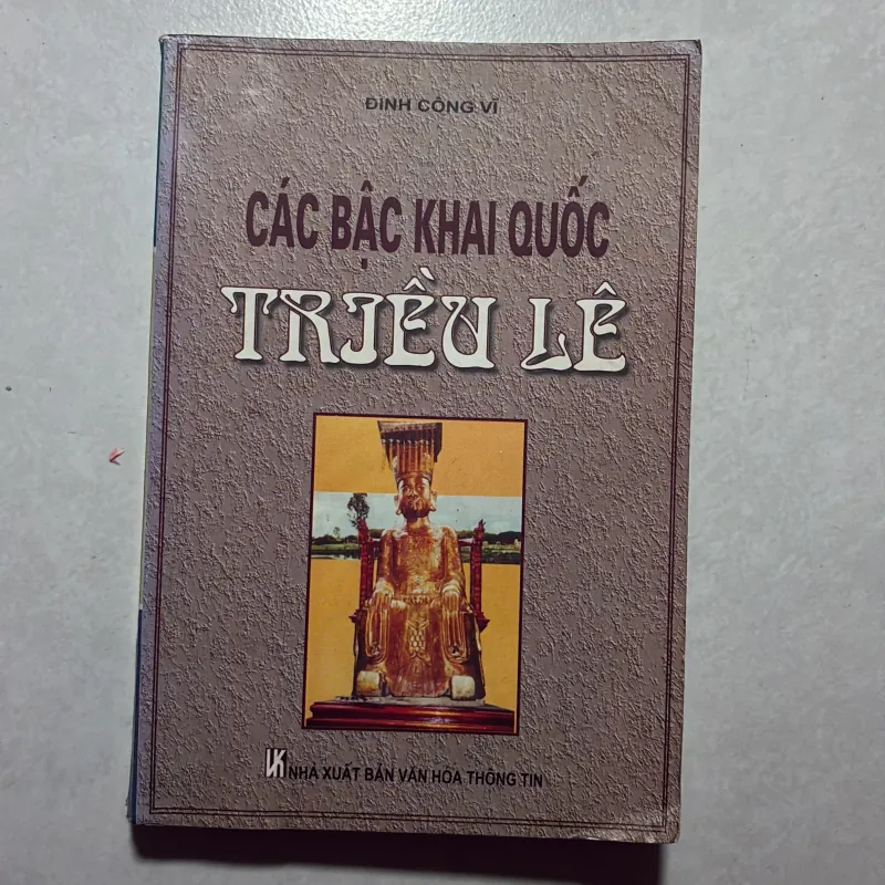 Các bậc khai quốc triều Lê - Đinh Công Vỹ 760205
