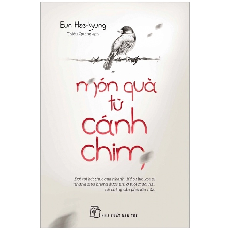 Món quà từ cánh chim - Eun Hee-kyung 2017 New 100% HCM.PO 47366