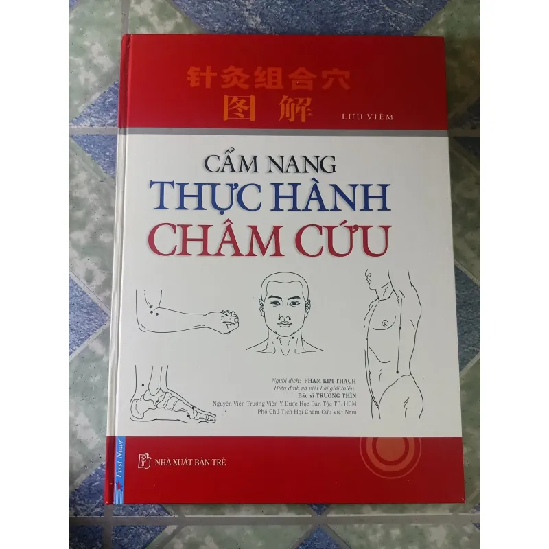 Cẩm nang thực hành châm cứu - Lưu Viêm 779717