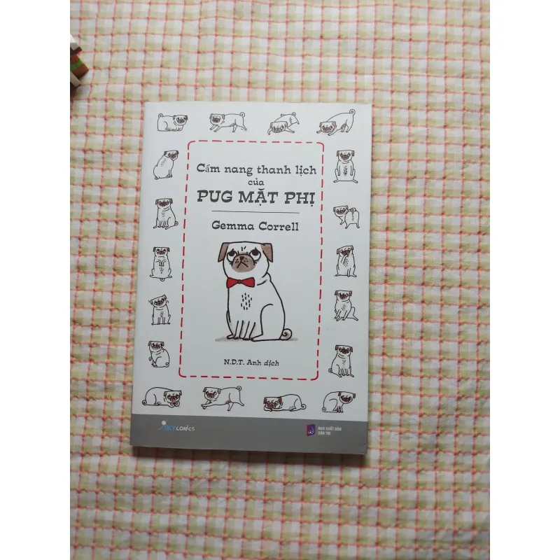 CẨM NANG THANH LỊCH CỦA PUG MẶT PHỊ - GEMMA CORRELL 753838