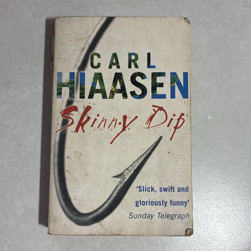 Carl Hiaasen - Skinny Dip 781570