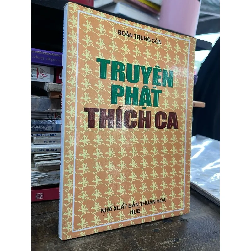 Truyện Phật Thích Ca - Đoàn Trung Còn 693122