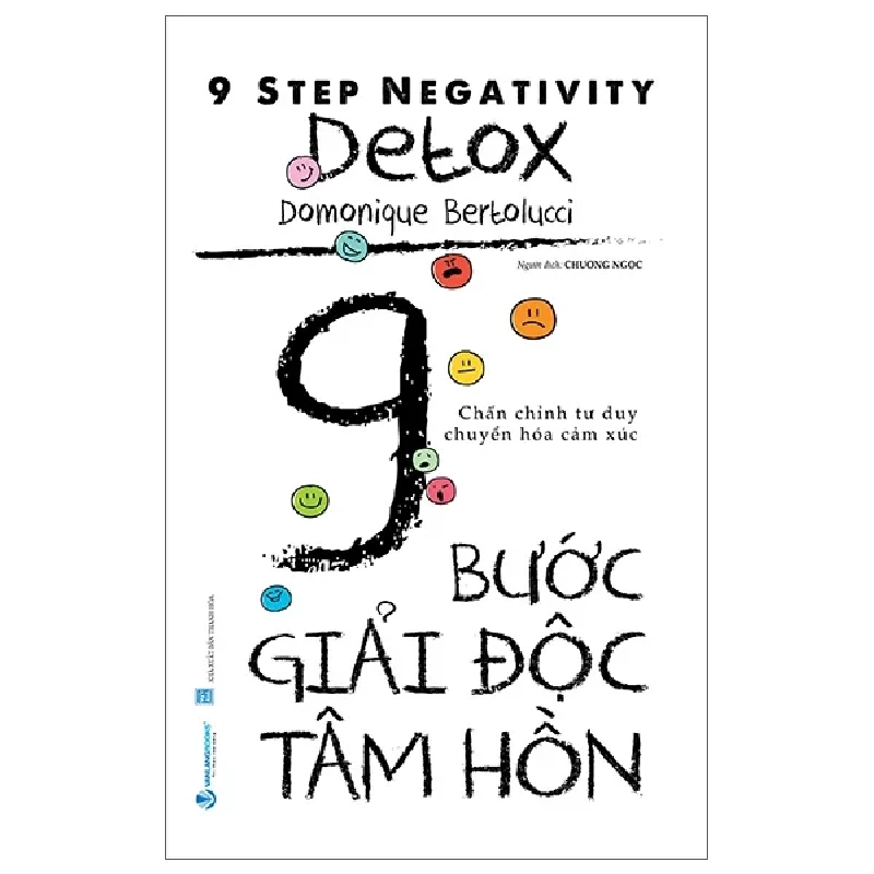 9 Bước Giải Độc Tâm Hồn - Domonique Bertolucci 460071