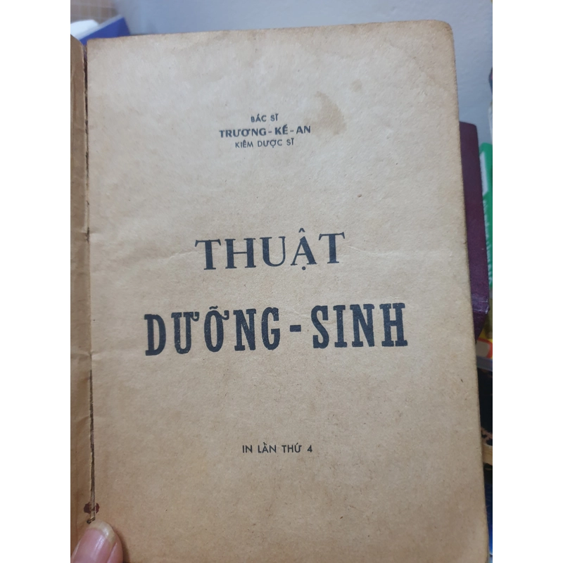 Thuật Dưỡng Sinh - Sách xưa 1974 BS Trương Kế An 479736