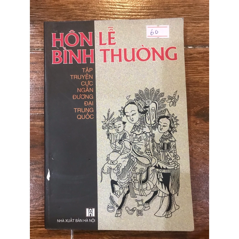 Hôn lễ bình thường - Tập truyện cực ngắn đương đại Trung Quốc (k1) 518368