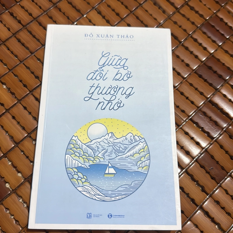 Giữa đôi bờ thương nhớ - Đỗ Xuân Thảo 518903