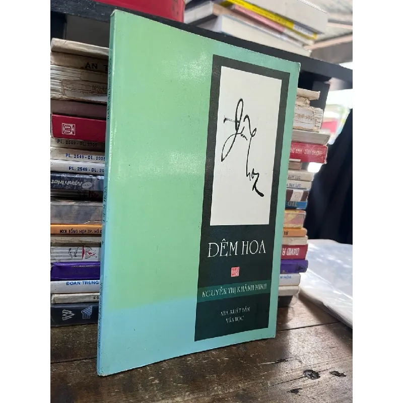 Hoa đêm - Nguyễn Thị Khánh Minh 693133