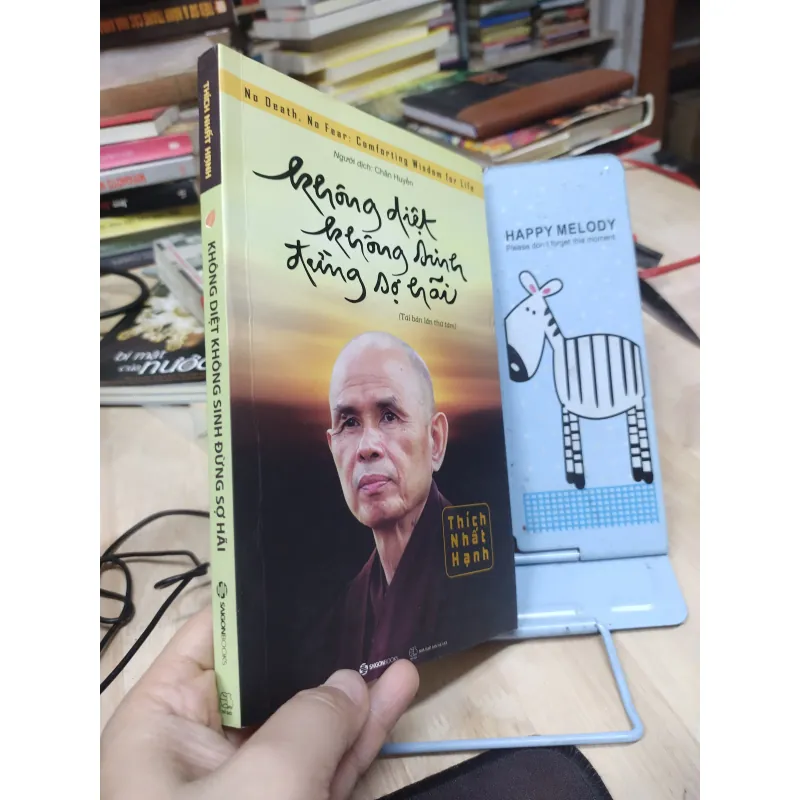 Sách: Không diệt không sinh đừng sợ hãi - TG: Thích Nhất Hạnh (B1) 781855