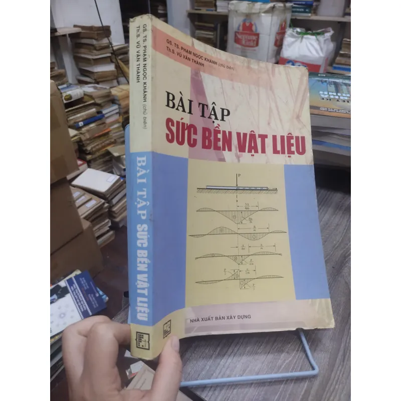 Sách: Bài tập sức bền vật liệu - TG: GS TS Phạm Ngọc Khánh (KT) 740607