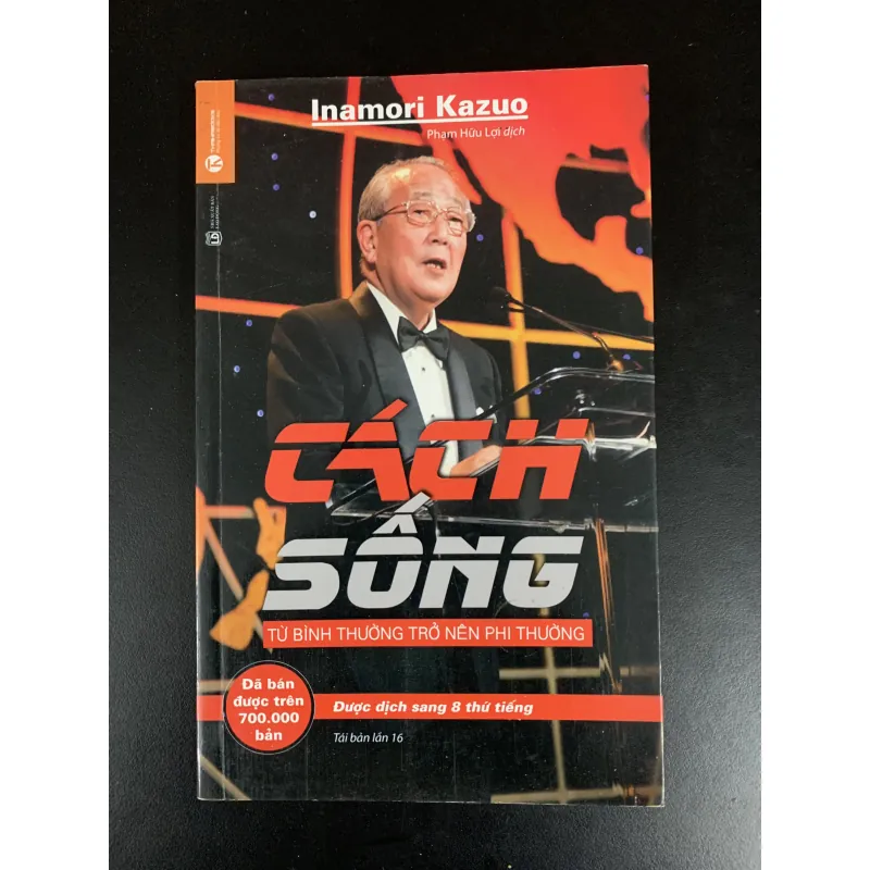 (Sách cũ) Cách sống - Inamori Kazuo - Phạm Hữu Lợi dịch  958472