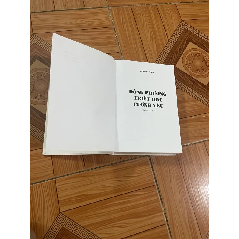ĐÔNG PHƯƠNG TRIẾT HỌC CƯƠNG YẾU- LÝ MINH TUẤN 756327