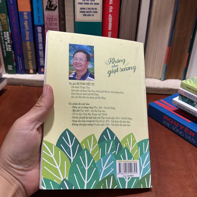 II Truyện Ngắn: Không Như Giọt Sương - Huỳnh Viết Tư - 2018 786230