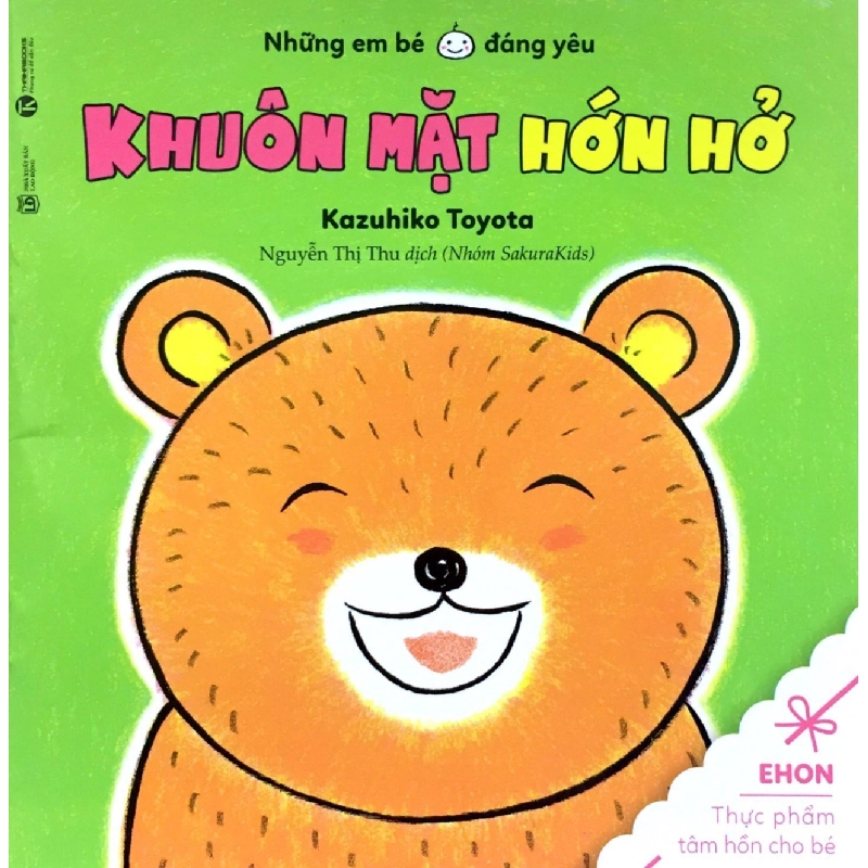 Ehon - Khuôn Mặt Hớn Hở (Từ 0 - 2 Tuổi) (2018) - Kazuhiko Toyota 743340
