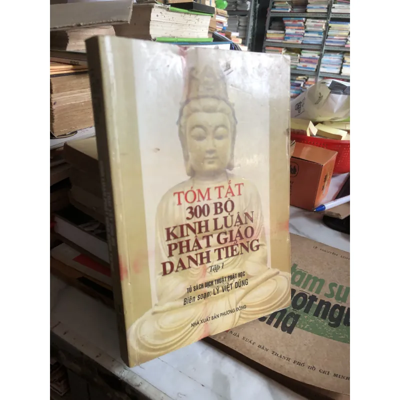 Tóm tắt 300 Bộ Kinh Luận Phật Giáo Danh Tiếng tập 1 1011280
