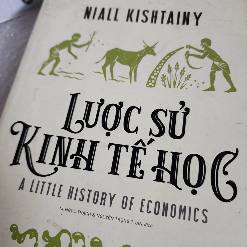 Lược sử kinh tế học | Niall Kashtainy 518169