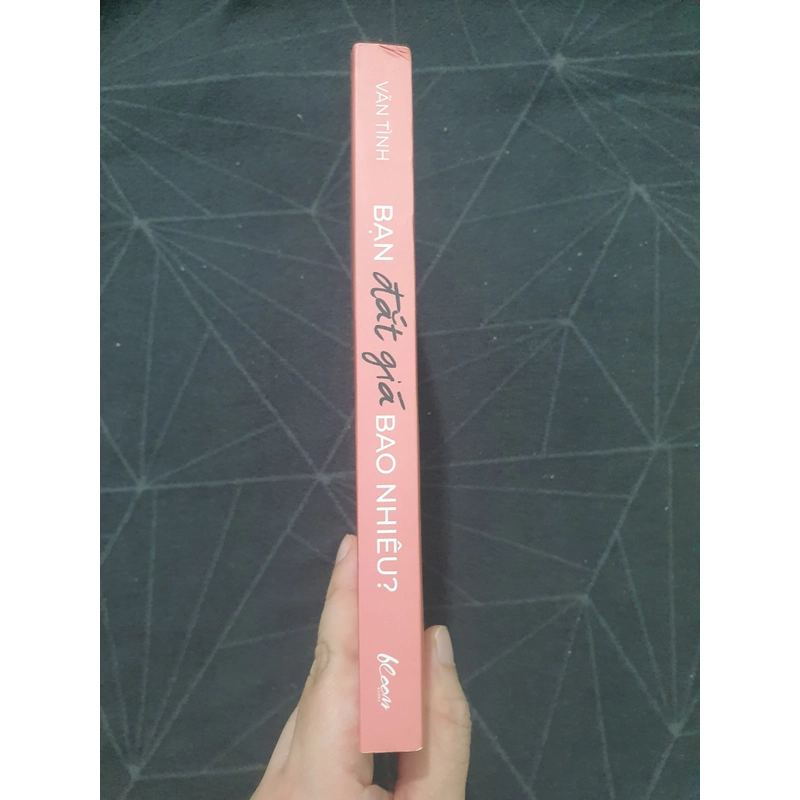 "Bạn đắt giá bao nhiêu" - Vãn Tình 497221
