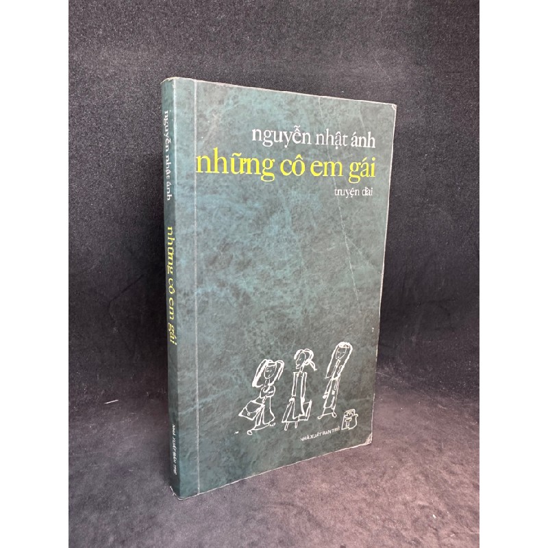 Những cô em gái (2007) Nguyễn Nhật Ánh New 70% SBM0505 Oreka-Blogmeo 63744
