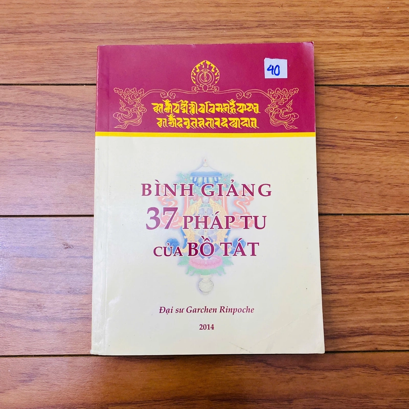 BÌNH GIẢNG 37 PHÁP TU CỦA BỒ TÁT 362910