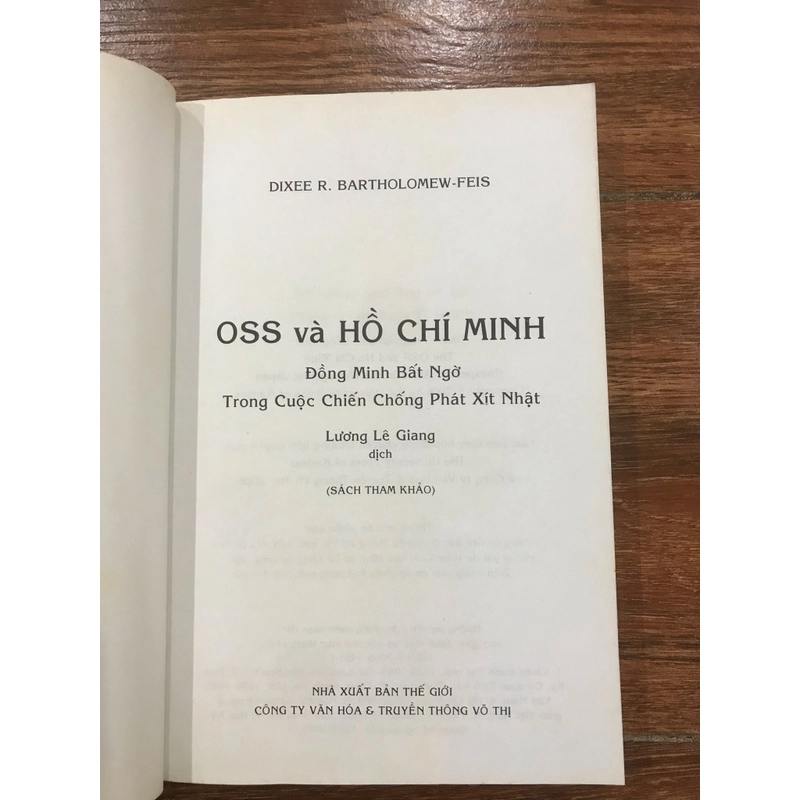 OSS Và Hồ Chí Minh Đồng Minh Bất Ngờ Trong Cuộc Chiến Chống Phát Xít Nhật (o4) 533619