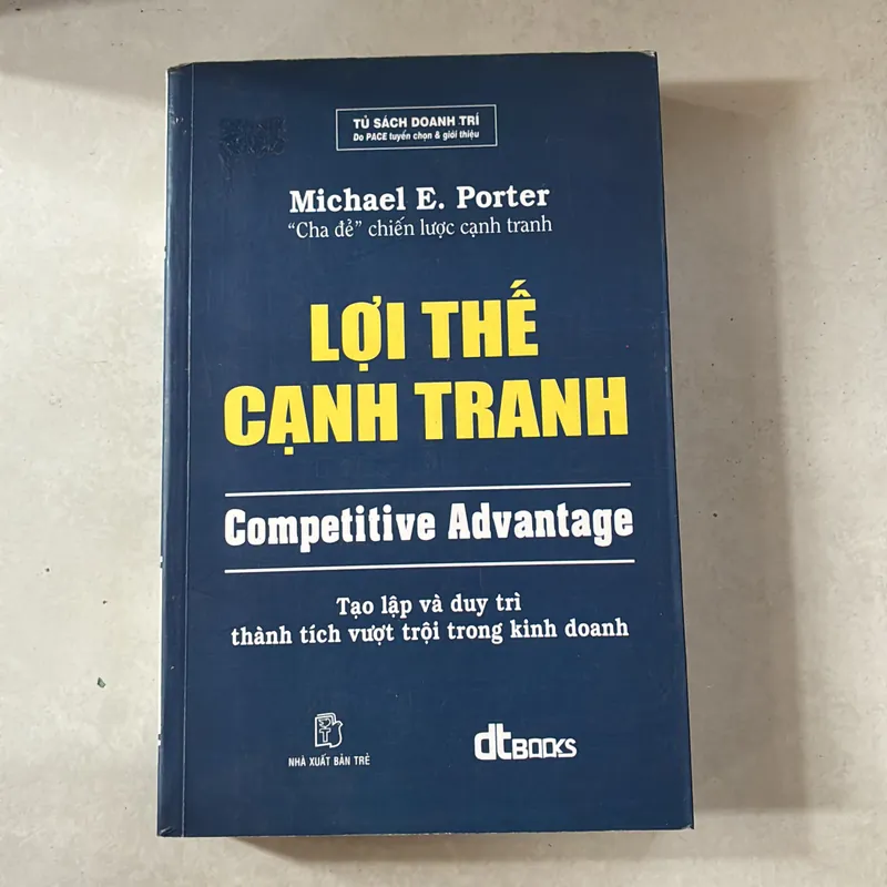 Lợi thế cạnh tranh - Michael E. Porter  727784