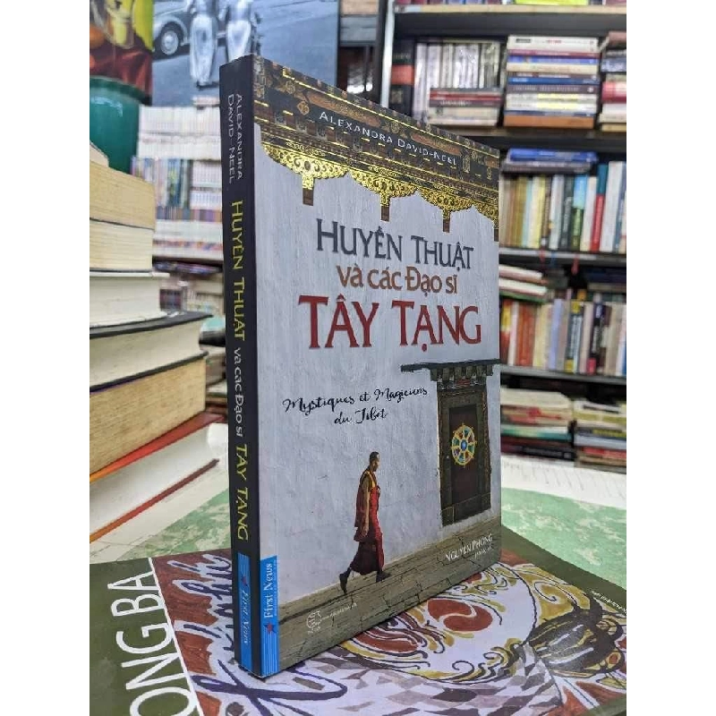 Huyền thuật và các Đạo sĩ Tây Tạng - Alexandra David-Neel 125574