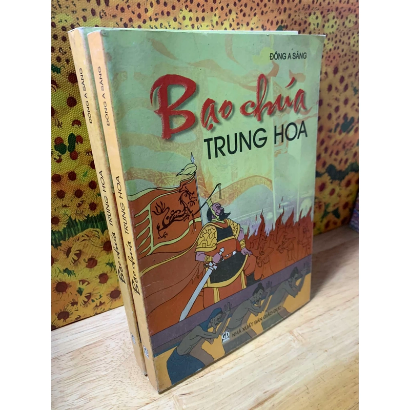 Bạo Chúa Trung Hoa - Đông A Sáng 543699