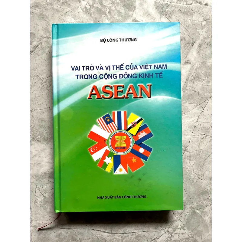 VAI TRÒ VÀ VỊ THẾ CỦA VIỆT NAM TRONG CỘNG ĐỒNG KINH TẾ ASEAN(Đông Nam Á) 702230