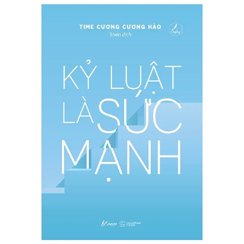 Kỷ Luật Là Sức Mạnh - Time Cương Cương Hảo 188770