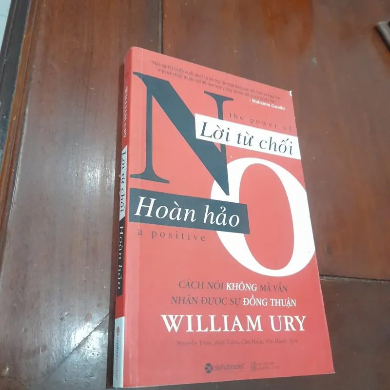 William Ury - LỜI TỪ CHỐI HOÀN HẢO 590827