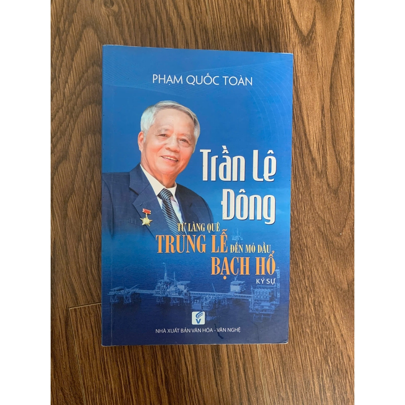 ký sự Từ làng quê trung lễ đến mỏ dầu bạch hổ, trần lê đông 247148