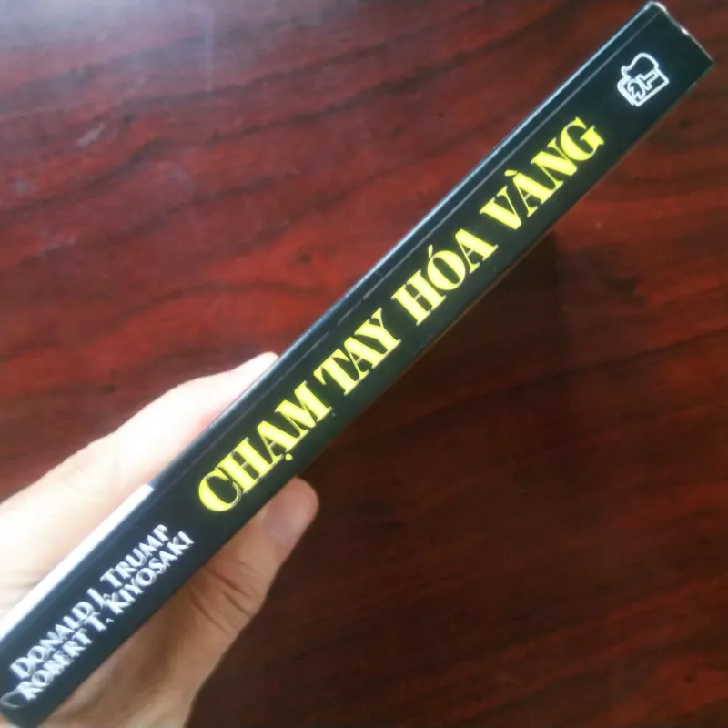 [Sách Doanh Nhân] Midas Touch - Chạm Tay Hóa Vàng (Donald Trump & Robert Kiyosaki) 991055