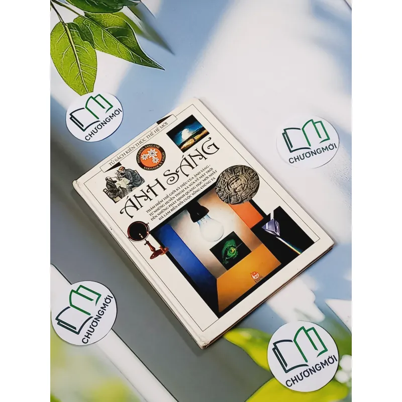 Phát Minh, Sáng Chế - Khoa Học, Kỹ Thuật: Ánh Sáng - David Burnie 750735