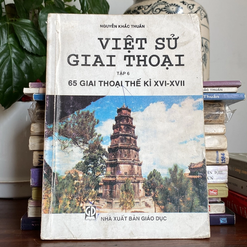 VIỆT SỬ GIAI THOẠI TẬP 6, 65 GIAI THOẠI THẾ KỶ 16-17 493940